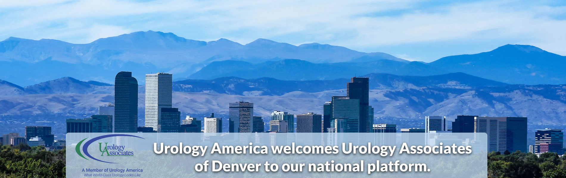 Urology America welcomes Urology Associates of Denver to our national platform.